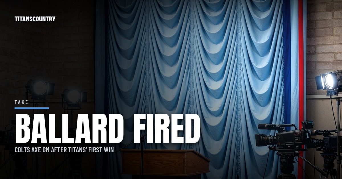 Colts Fire GM Chris Ballard After Titans' First Win. That Shockwave Hits the AFC South.